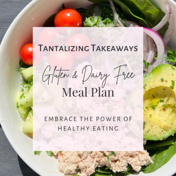 Gluten & Dairy Free Meal Plan